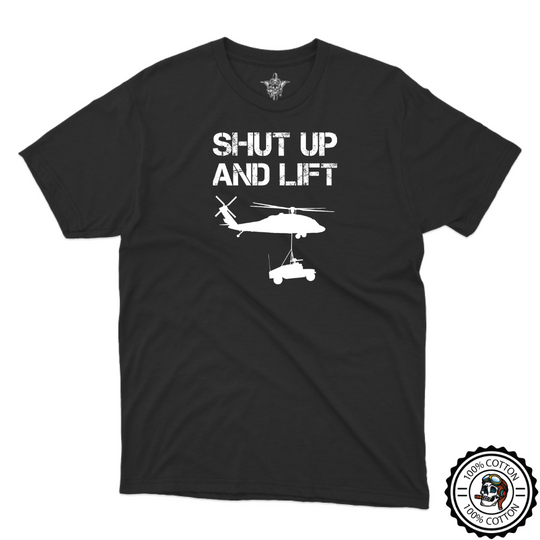 Shut Up and Lift UH T-Shirt