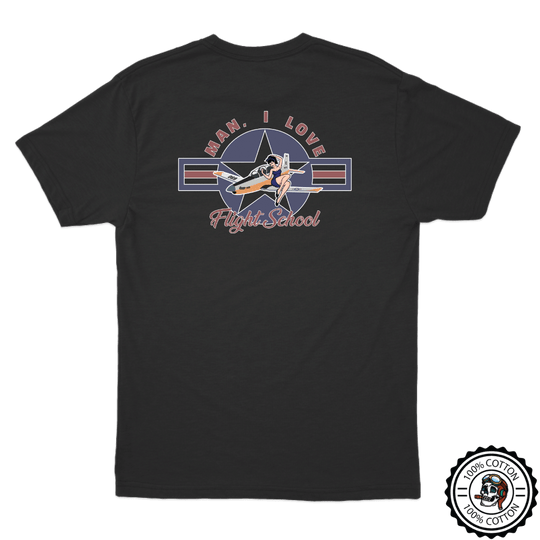 Man I Love Flight School T-6 T-Shirt