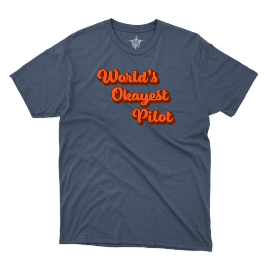 World's Okayest Pilot T-Shirt