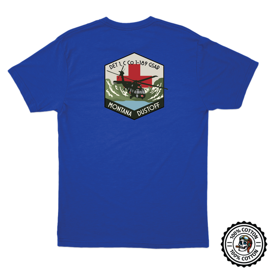 Det 1, C Co, 1-189 GSAB "Montana Dustoff" T-Shirts