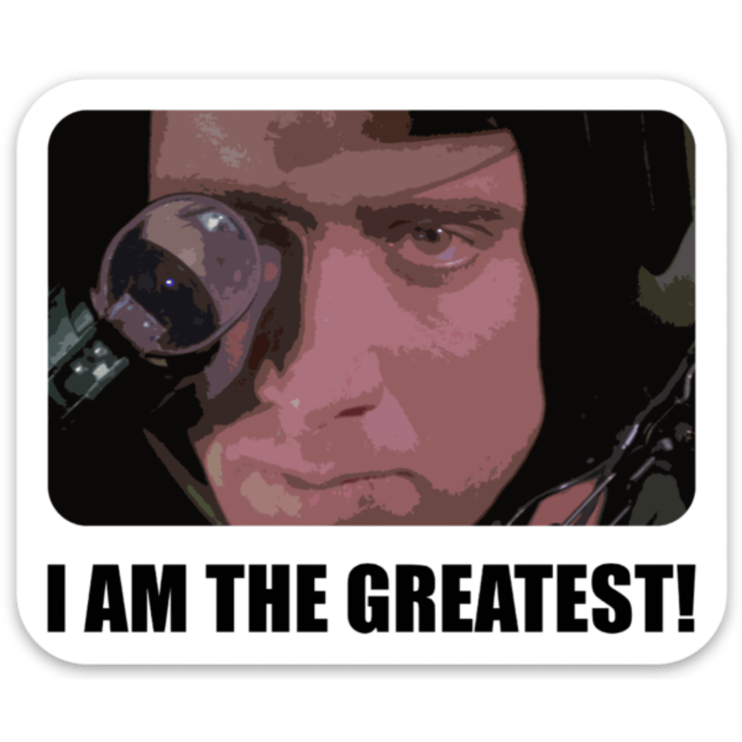 I Am the Greatest Sticker