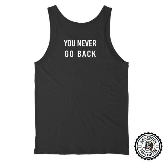 Never Go Back Tank Top