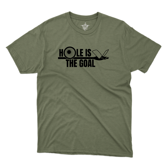 Hole is the Goal T-Shirt