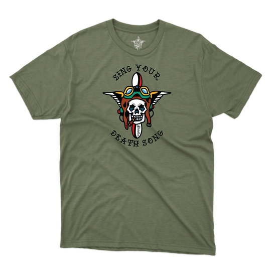 Sing Your Death Song T-Shirt