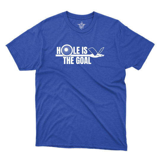 Hole is the Goal T-Shirt