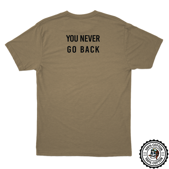 Never Go Back T-Shirt