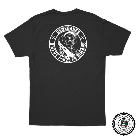 B BTRY, 1-623 "RENEGADES" T-Shirts