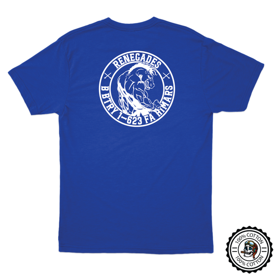 B BTRY, 1-623 "RENEGADES" T-Shirts