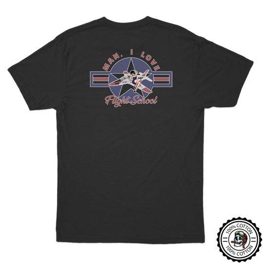 Man I Love Flight School T-45 T-Shirt