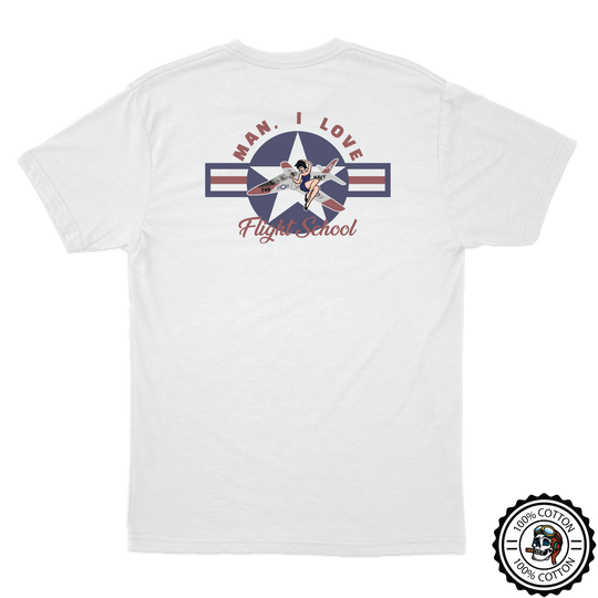 Man I Love Flight School T-45 T-Shirt