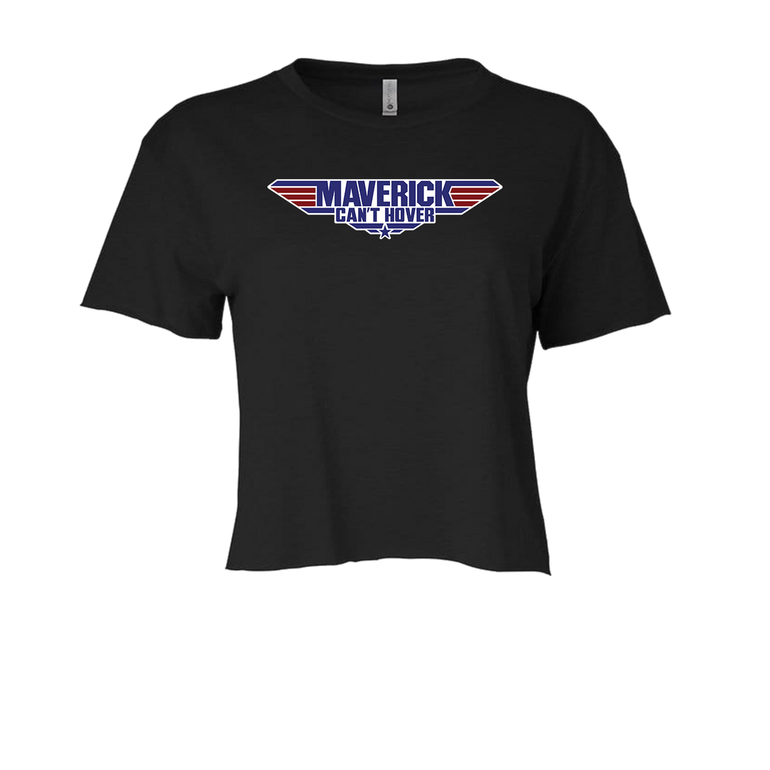 Maverick Can't Hover Crop Top