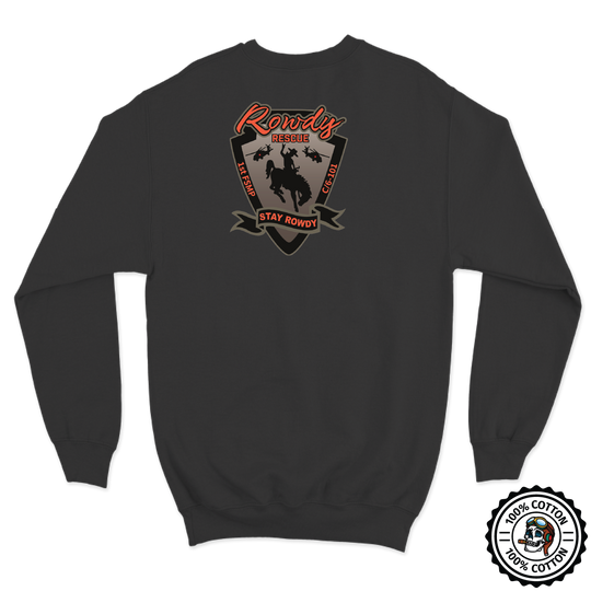 1 FSMP, C Co, 6-101 "Rowdy Rescue" Crewneck Sweatshirt
