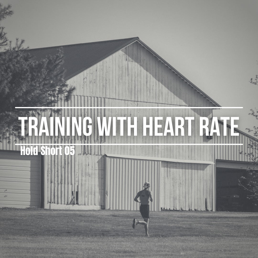 Hold Short 05 | Training with Heart Rate