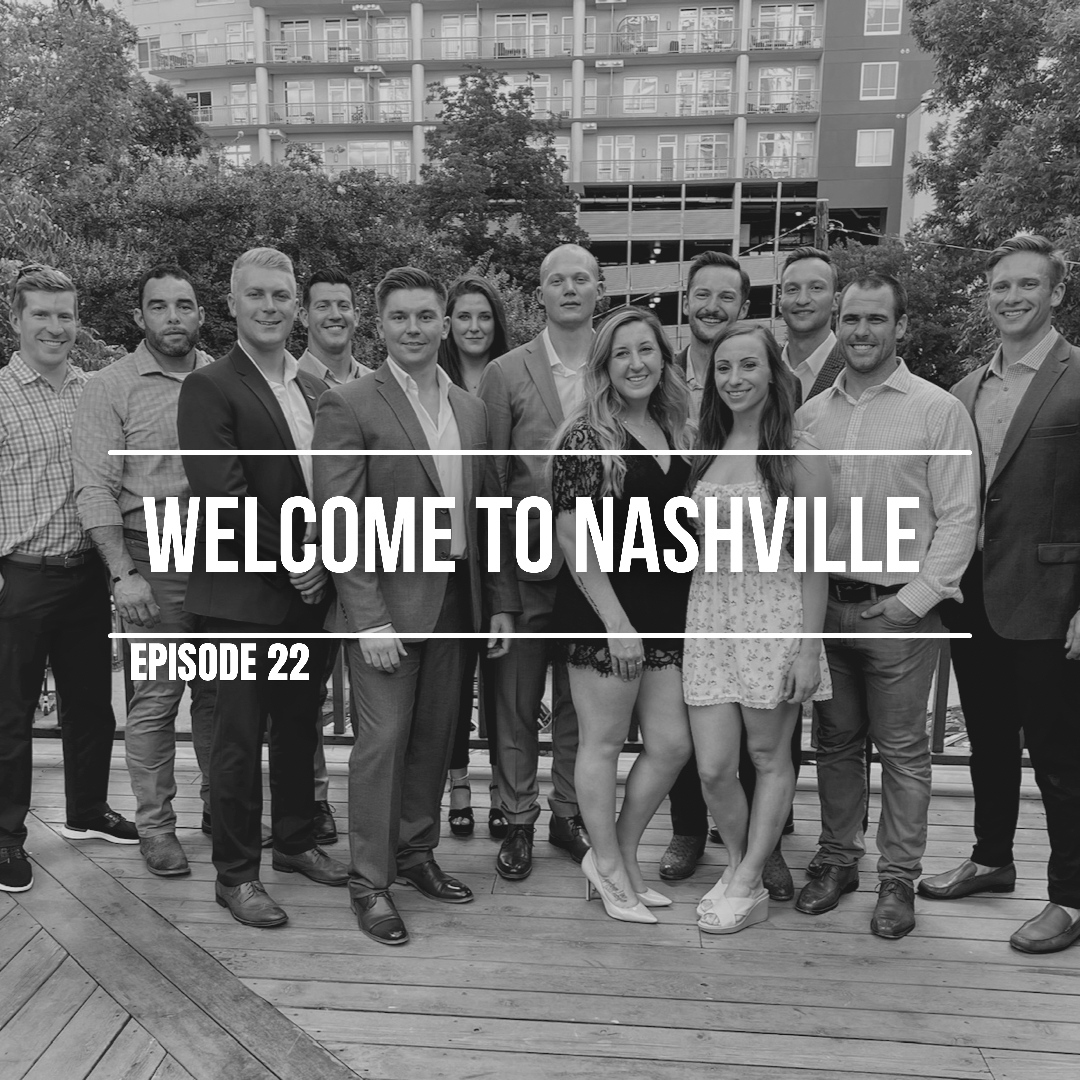 Episode 22 | Welcome To Nashville