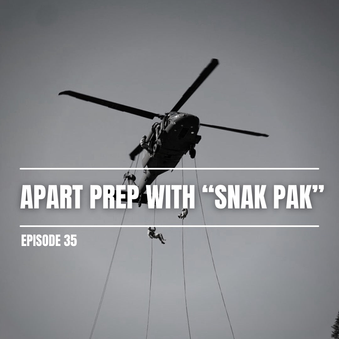 Episode 35 | APART Prep with "Snak Pak"