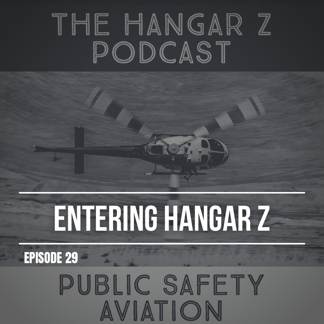 Episode 29 | Entering Hangar Z