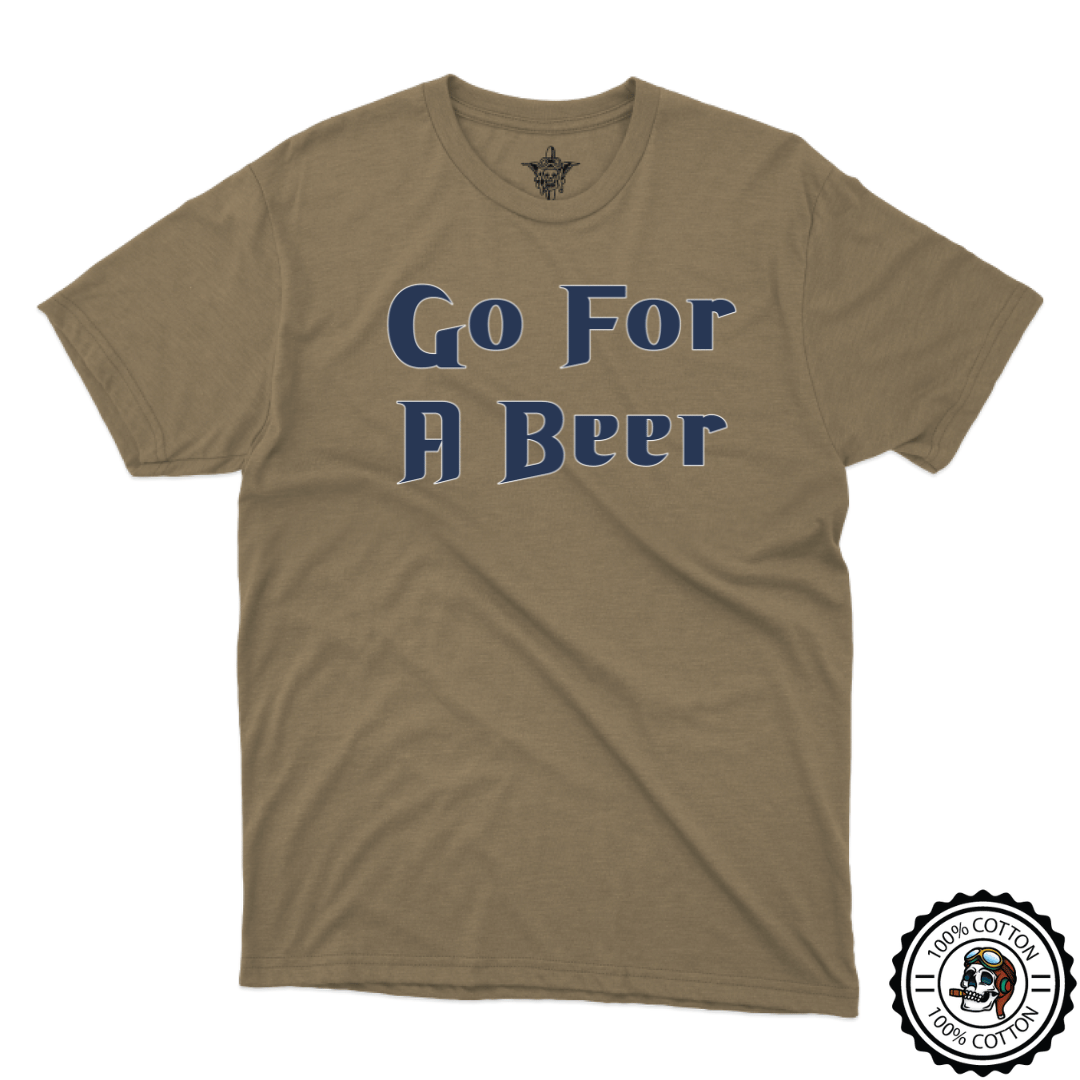 Go For A Beer T-Shirt