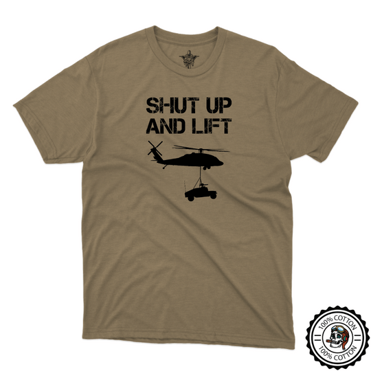 Shut Up and Lift UH T-Shirt