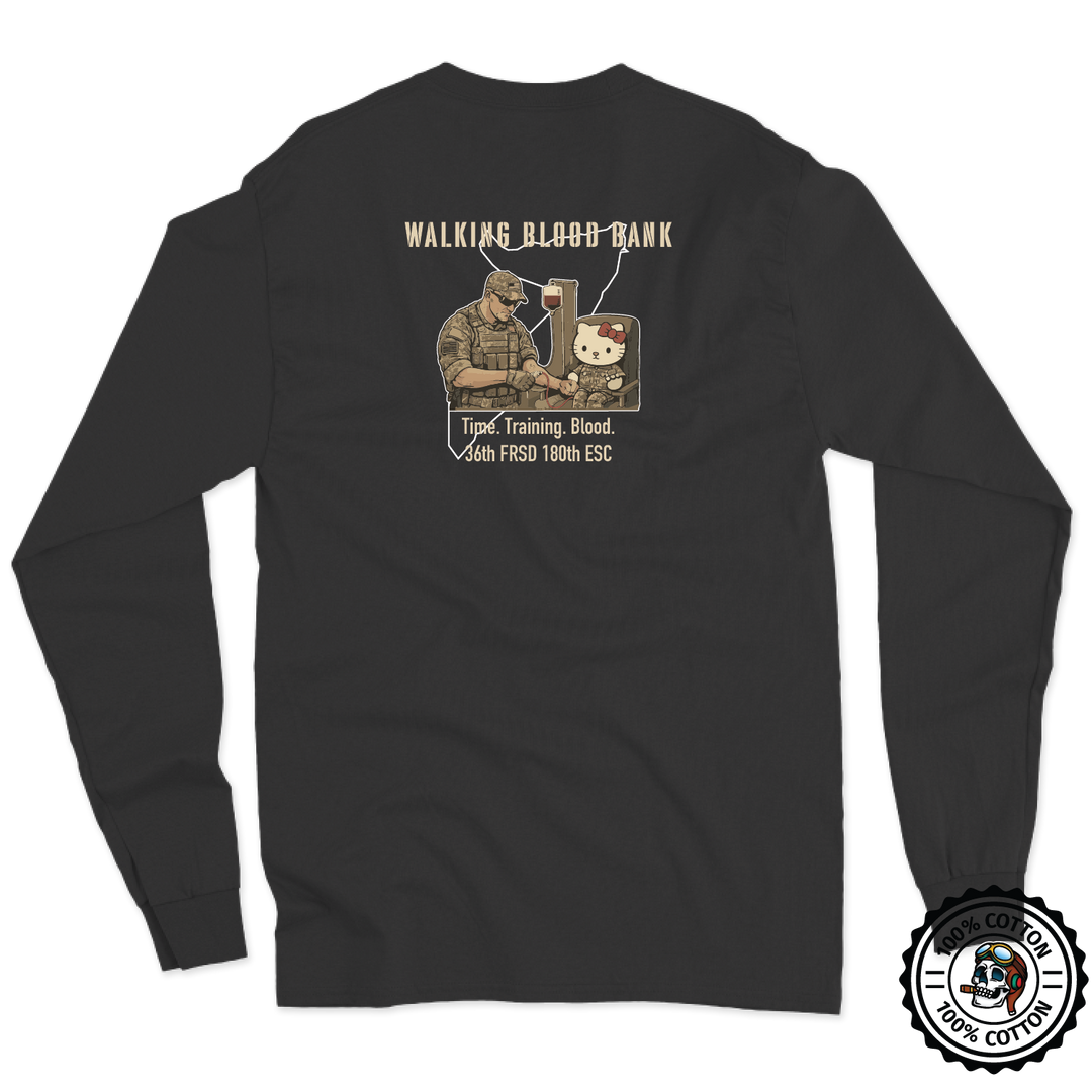 36 FRSD Walking Blood Bank Long Sleeve T-Shirt