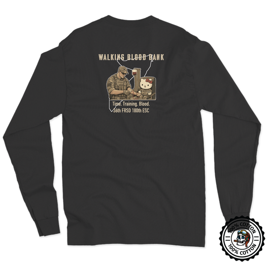 36 FRSD Walking Blood Bank Long Sleeve T-Shirt