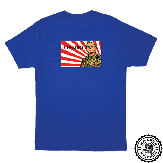 B Co, 2-162 IN Politics T-Shirts