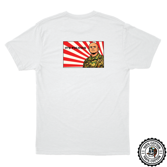 B Co, 2-162 IN Politics T-Shirts