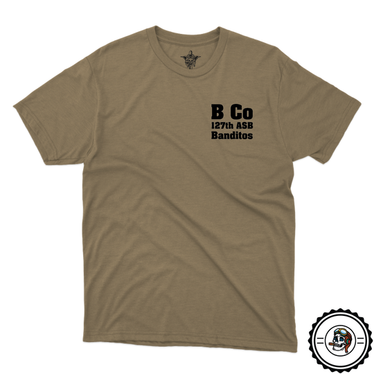 B Co, 127th ASB "Banditos" Tan 499 T-Shirt