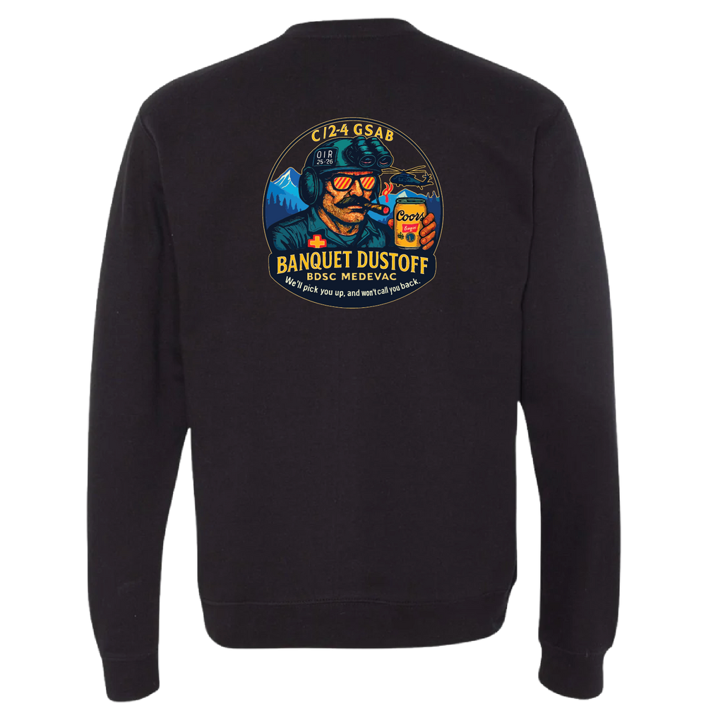 C Co, 2-4 GSAB "Banquet Dustoff" Crewneck Sweatshirt