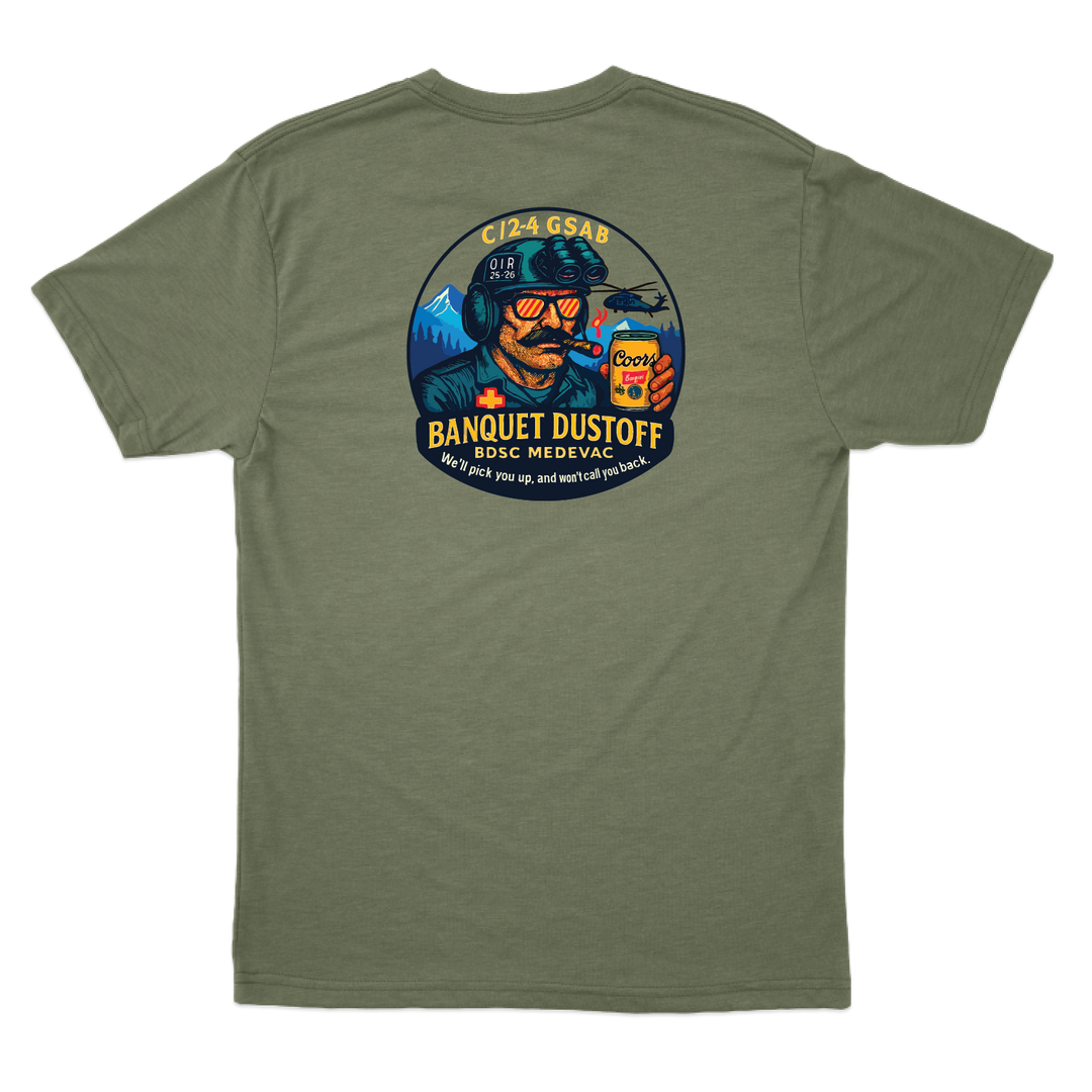 C Co, 2-4 GSAB "Banquet Dustoff" T-Shirts