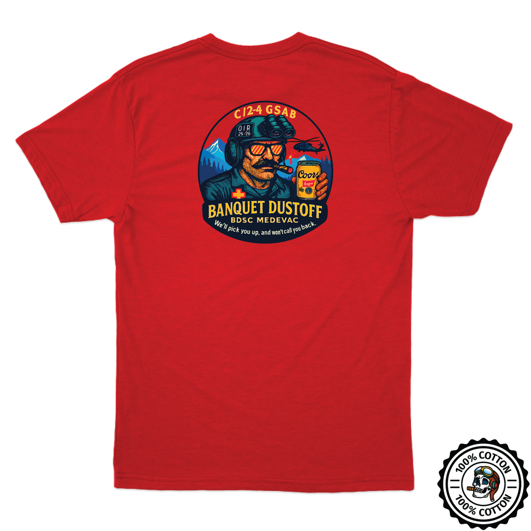 C Co, 2-4 GSAB "Banquet Dustoff" T-Shirts