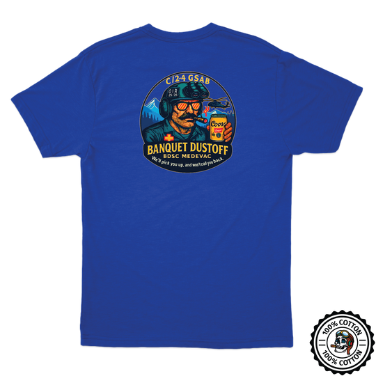 C Co, 2-4 GSAB "Banquet Dustoff" T-Shirts
