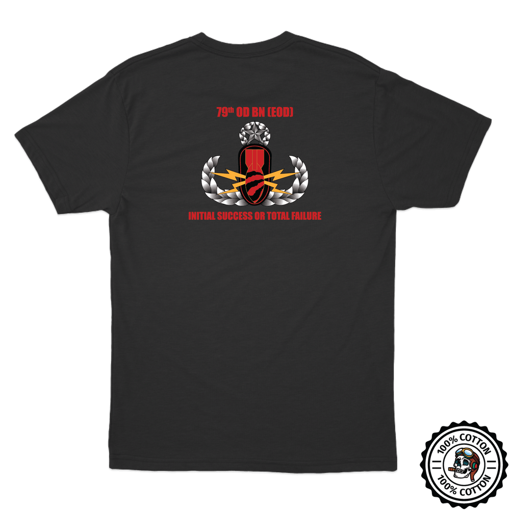 79TH OD BN (EOD) T-Shirts