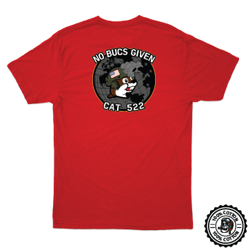 CAT 522 "No Bucs Given" T-Shirts