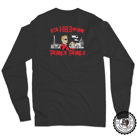 D Co, 1-183rd AHB Pearl's Pearls Long Sleeve T-Shirt