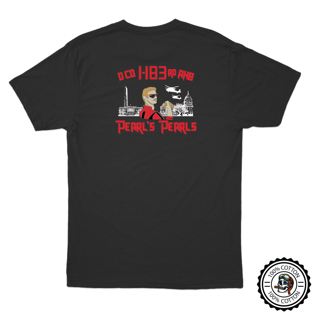 D Co, 1-183rd AHB Pearl's Pearls T-Shirts