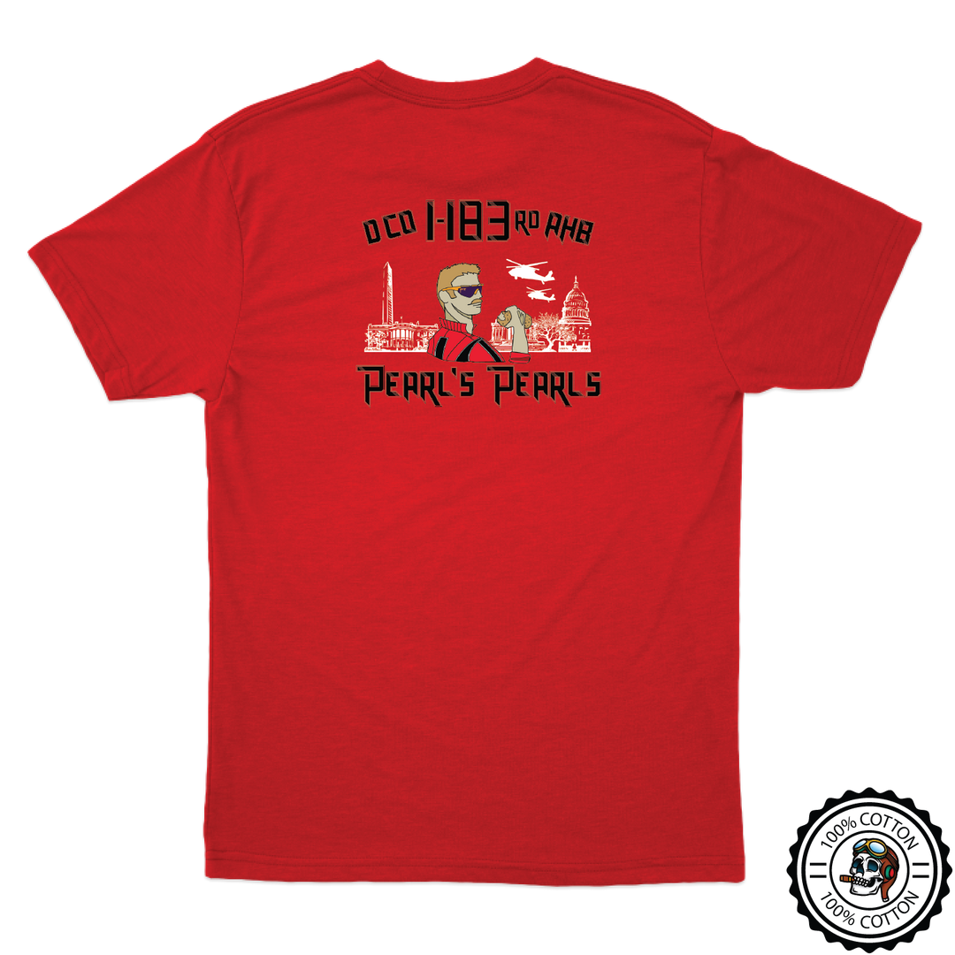 D Co, 1-183rd AHB Pearl's Pearls T-Shirts