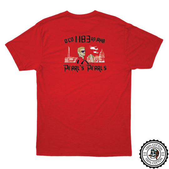 D Co, 1-183rd AHB Pearl's Pearls T-Shirts