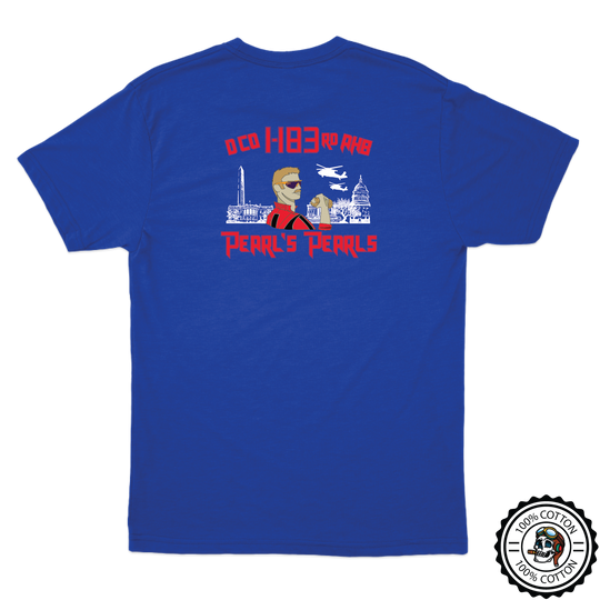 D Co, 1-183rd AHB Pearl's Pearls T-Shirts