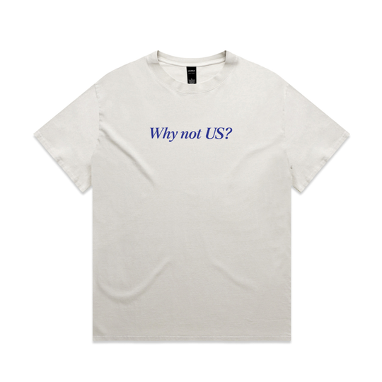 Why Not US? Heavy Tee