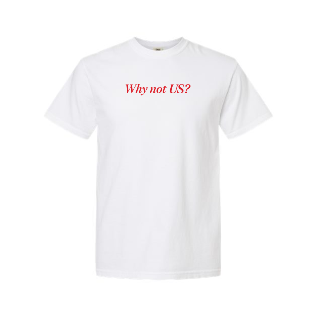 Why Not US? Heavy Tee