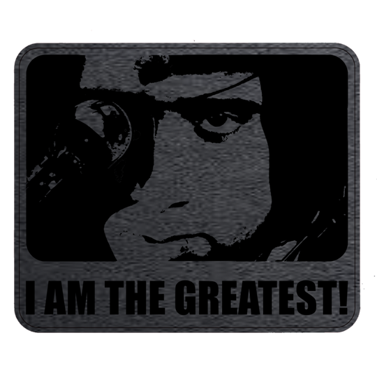 I Am The Greatest!