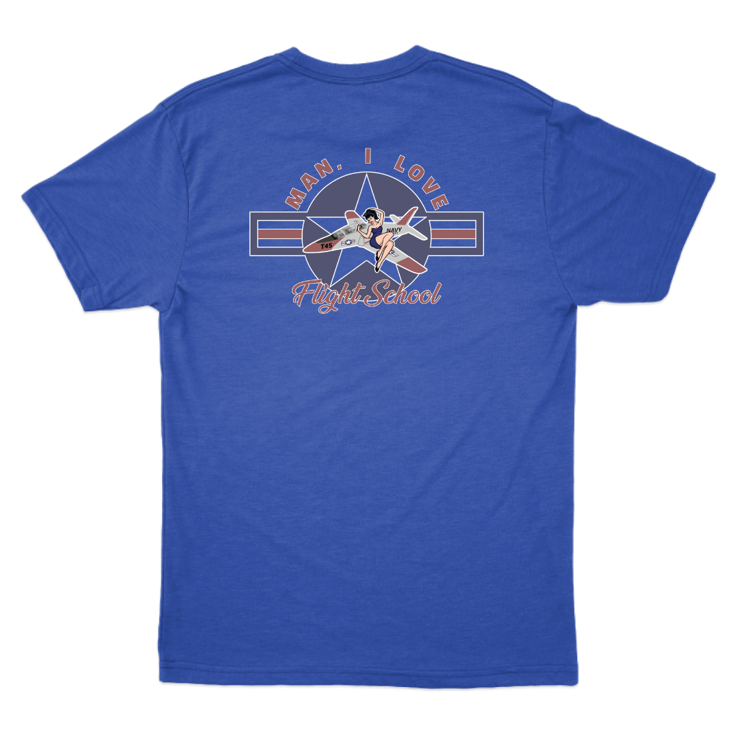 Man I Love Flight School T-45 T-Shirt