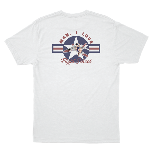 Man I Love Flight School T-45 T-Shirt