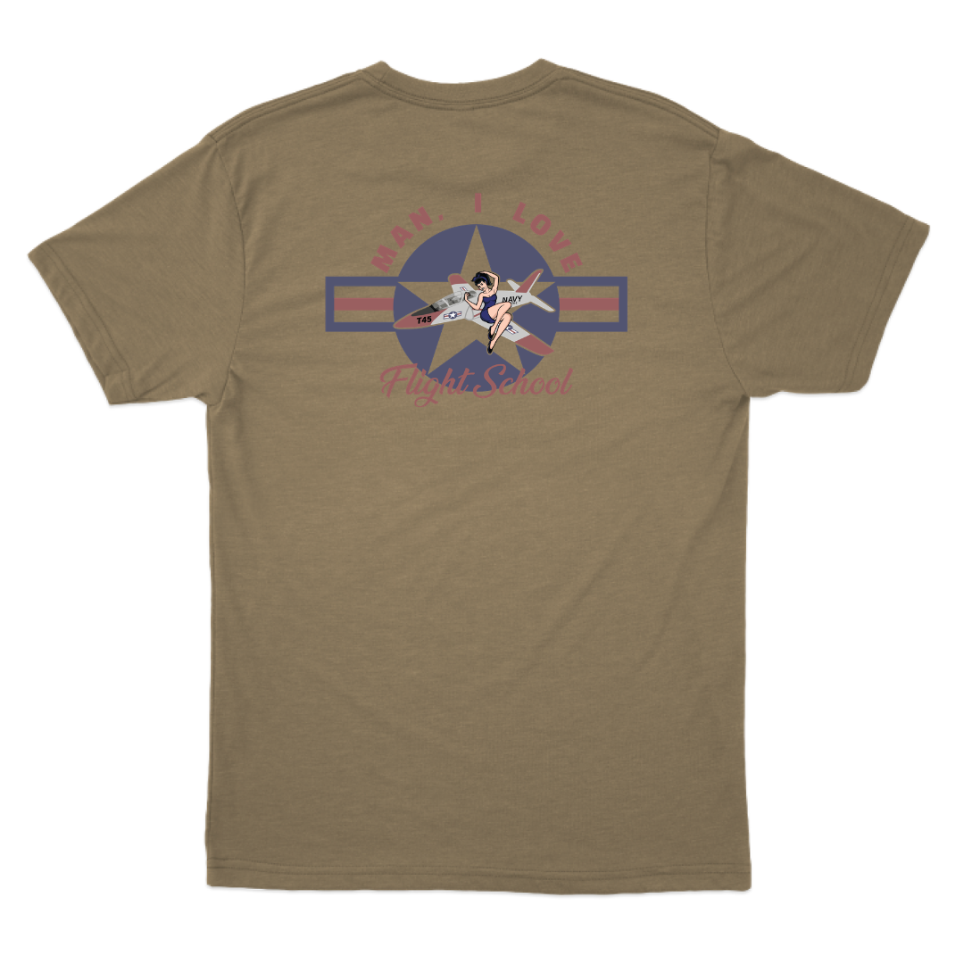 Man I Love Flight School T-45 T-Shirt