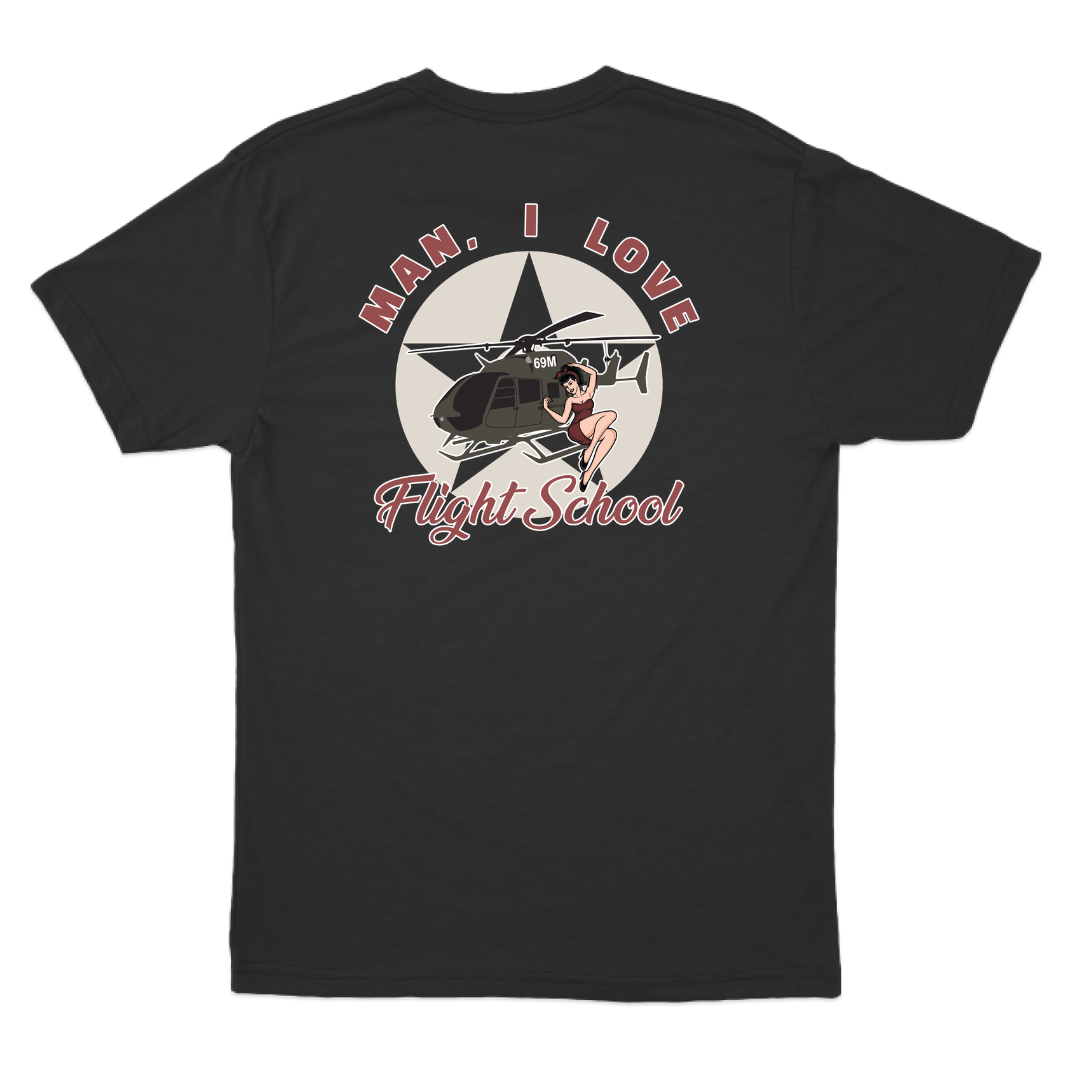 Man I Love Flight School UH-72 T-Shirt