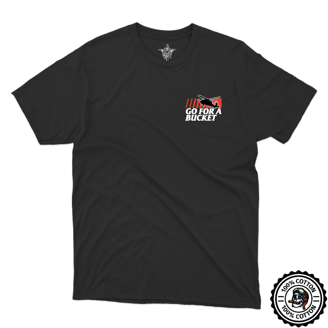 Go For a Bucket T-Shirts