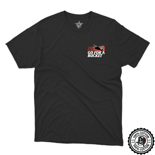 Go For a Bucket T-Shirts