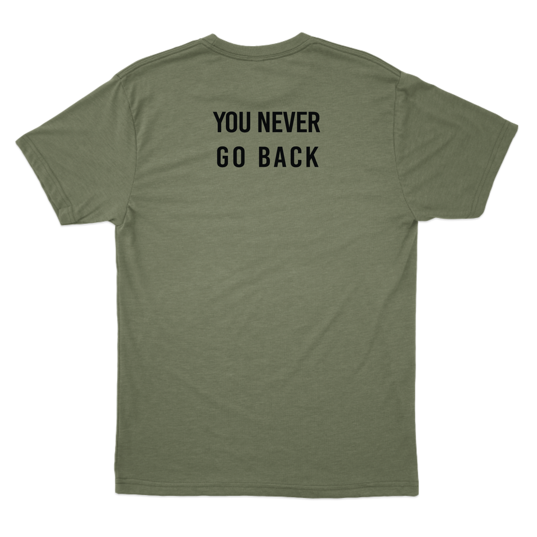 Never Go Back T-Shirt