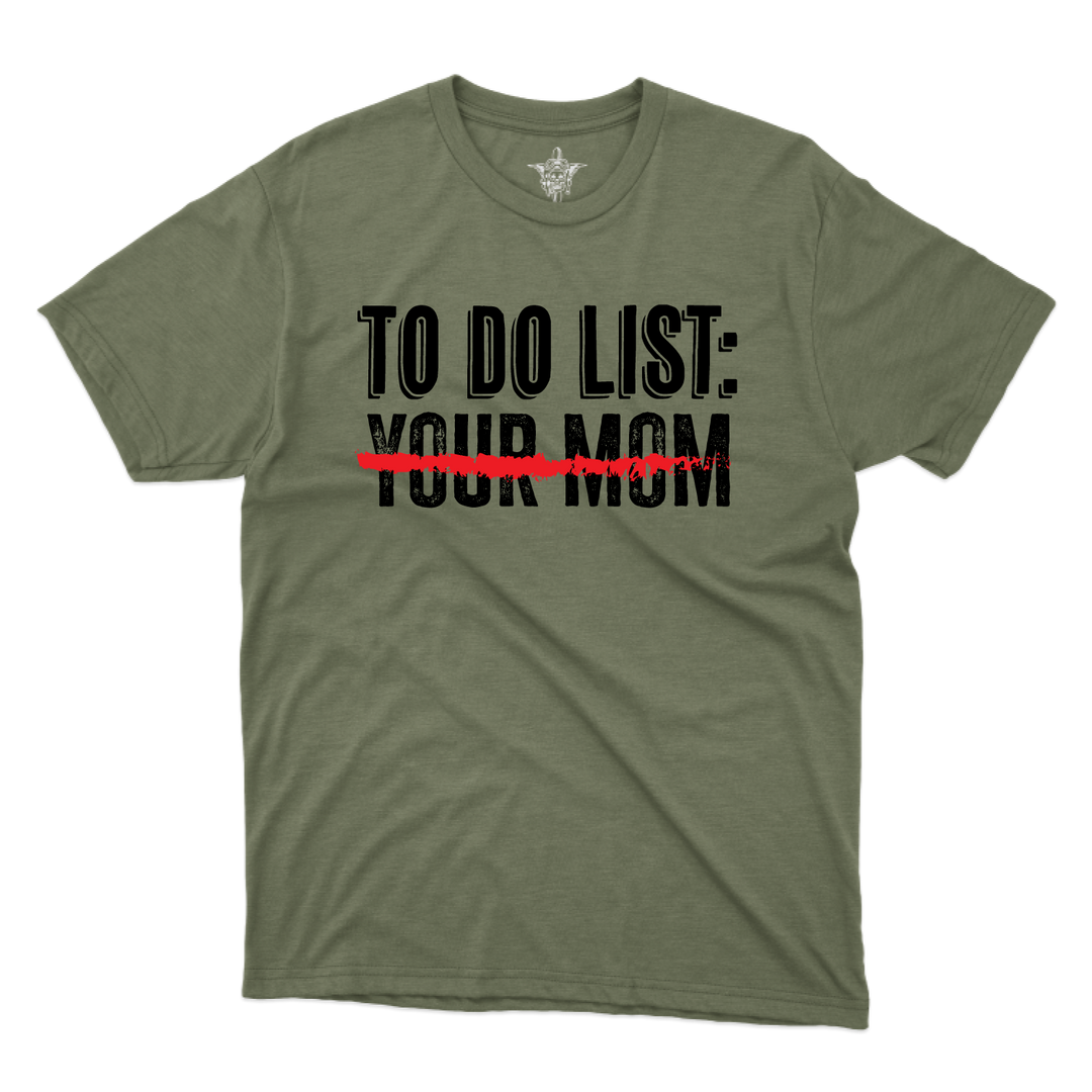 Your Mom T-Shirts