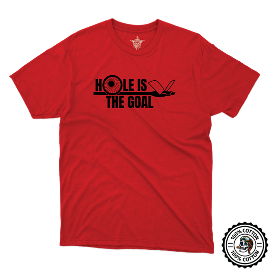 Hole is the Goal T-Shirt